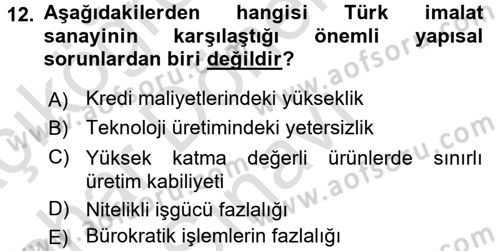 Türkiye Ekonomisi Dersi 2015 - 2016 Yılı (Final) Dönem Sonu Sınavı 12. Soru