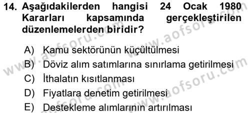 Türkiye Ekonomisi Dersi 2015 - 2016 Yılı (Final) Dönem Sonu Sınav Soruları 14. Soru