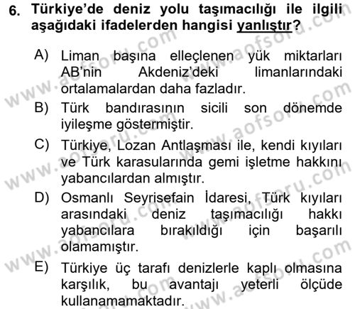Türkiye Ekonomisi Dersi 2017 - 2018 Yılı (Final) Dönem Sonu Sınav Soruları 6. Soru