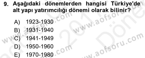Türkiye Ekonomisi Dersi 2017 - 2018 Yılı (Final) Dönem Sonu Sınav Soruları 9. Soru