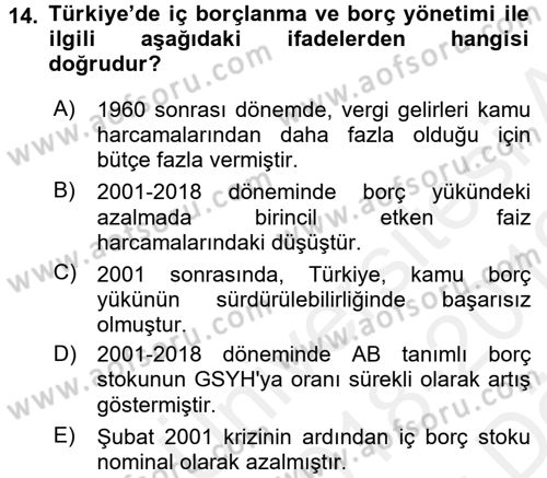 Türkiye Ekonomisi Dersi 2018 - 2019 Yılı (Vize) Ara Sınav Soruları 14. Soru