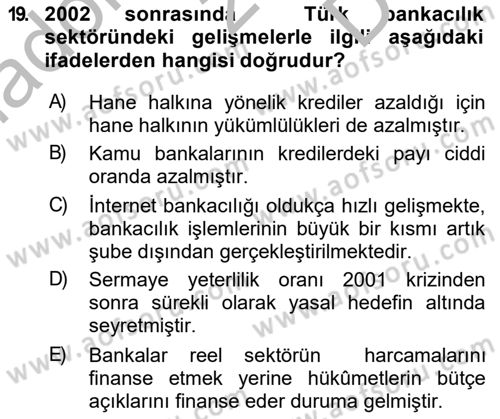 Türkiye Ekonomisi Dersi 2018 - 2019 Yılı (Final) Dönem Sonu Sınav Soruları 19. Soru