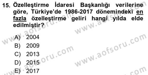 Türkiye Ekonomisi Dersi 2021 - 2022 Yılı (Vize) Ara Sınav Soruları 15. Soru