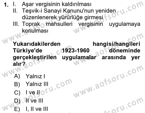 Türkiye Ekonomisi Dersi 2021 - 2022 Yılı Yaz Okulu Sınav Soruları 1. Soru