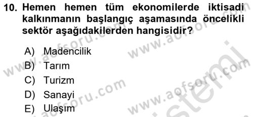 Türkiye Ekonomisi Dersi 2021 - 2022 Yılı Yaz Okulu Sınav Soruları 10. Soru