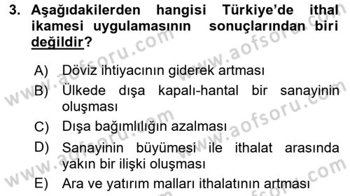 Türkiye Ekonomisi Dersi 2021 - 2022 Yılı Yaz Okulu Sınav Soruları 3. Soru