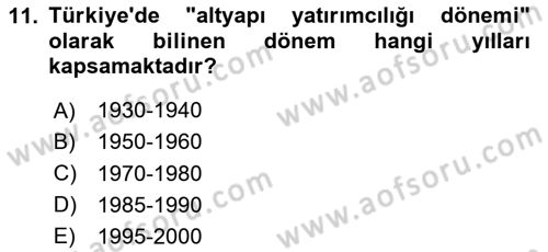 Türkiye Ekonomisi Dersi 2023 - 2024 Yılı Yaz Okulu Sınav Soruları 11. Soru