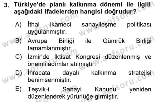 Türkiye Ekonomisi Dersi 2023 - 2024 Yılı Yaz Okulu Sınav Soruları 3. Soru