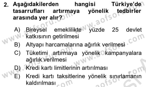 Türkiye Ekonomisi Dersi 2024 - 2025 Yılı (Vize) Ara Sınav Soruları 2. Soru