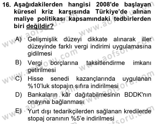 Türkiye Ekonomisi Dersi 2024 - 2025 Yılı (Final) Dönem Sonu Sınav Soruları 16. Soru