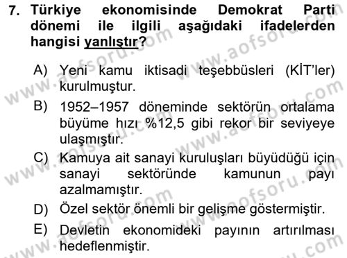 Türkiye Ekonomisi Dersi 2024 - 2025 Yılı (Final) Dönem Sonu Sınav Soruları 7. Soru