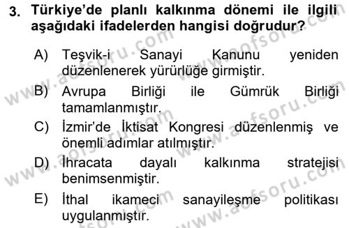 Türkiye Ekonomisi Dersi 2024 - 2025 Yılı Yaz Okulu Sınav Soruları 3. Soru