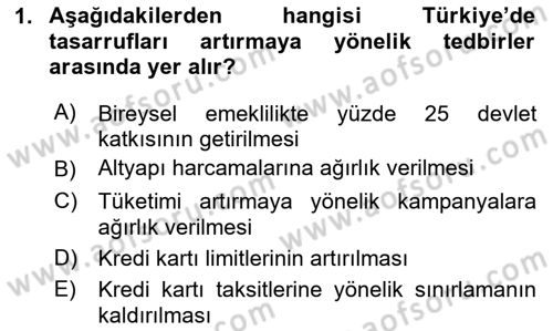 Türkiye Ekonomisi Dersi 2025 - 2026 Yılı Yaz Okulu Sınav Soruları 1. Soru