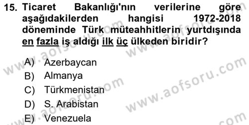Türkiye Ekonomisi Dersi 2025 - 2026 Yılı Yaz Okulu Sınav Soruları 15. Soru