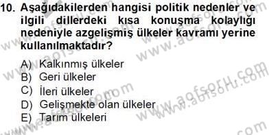 İktisadi Kalkınma Dersi Ara Sınavı Deneme Sınav Soruları 10. Soru