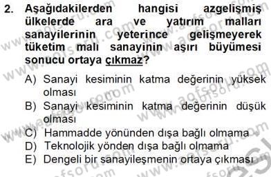 İktisadi Kalkınma Dersi Ara Sınavı Deneme Sınav Soruları 2. Soru