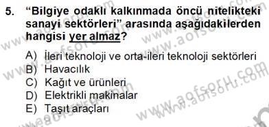İktisadi Kalkınma Dersi Ara Sınavı Deneme Sınav Soruları 5. Soru