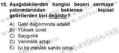 İktisadi Kalkınma Dersi 2012 - 2013 Yılı (Final) Dönem Sonu Sınav Soruları 15. Soru