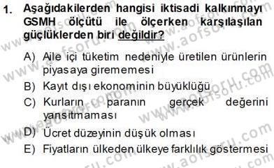 İktisadi Kalkınma Dersi Ara Sınavı Deneme Sınav Soruları 1. Soru
