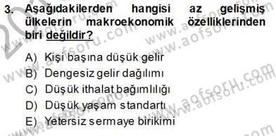 İktisadi Kalkınma Dersi Ara Sınavı Deneme Sınav Soruları 3. Soru