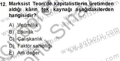 İktisadi Kalkınma Dersi 2013 - 2014 Yılı (Final) Dönem Sonu Sınav Soruları 12. Soru