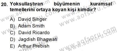 İktisadi Kalkınma Dersi 2013 - 2014 Yılı (Final) Dönem Sonu Sınav Soruları 20. Soru