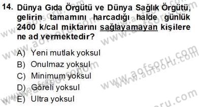 İktisadi Kalkınma Dersi 2013 - 2014 Yılı Tek Ders Sınav Soruları 14. Soru