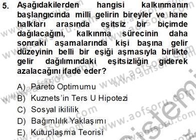 İktisadi Kalkınma Dersi 2013 - 2014 Yılı Tek Ders Sınav Soruları 5. Soru