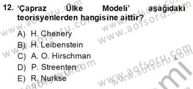 İktisadi Kalkınma Dersi Ara Sınavı Deneme Sınav Soruları 12. Soru