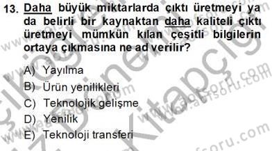 İktisadi Kalkınma Dersi 2014 - 2015 Yılı (Final) Dönem Sonu Sınav Soruları 13. Soru