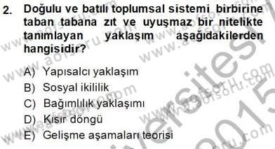 İktisadi Kalkınma Dersi 2014 - 2015 Yılı (Final) Dönem Sonu Sınav Soruları 2. Soru