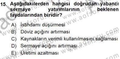 İktisadi Kalkınma Dersi 2015 - 2016 Yılı (Vize) Ara Sınav Soruları 15. Soru