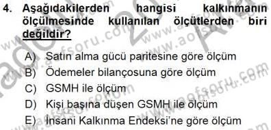 İktisadi Kalkınma Dersi Ara Sınavı Deneme Sınav Soruları 4. Soru