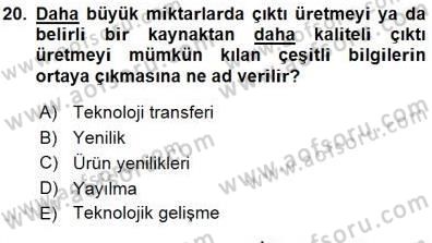 İktisadi Kalkınma Dersi 2015 - 2016 Yılı (Final) Dönem Sonu Sınav Soruları 20. Soru