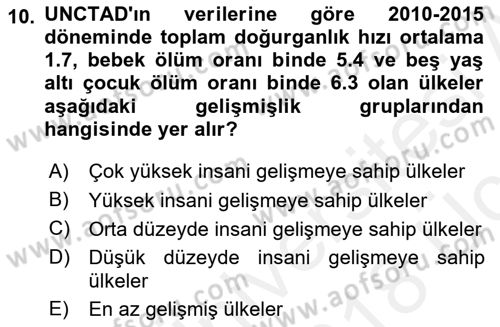 İktisadi Kalkınma Dersi 2017 - 2018 Yılı 3 Ders Sınav Soruları 10. Soru