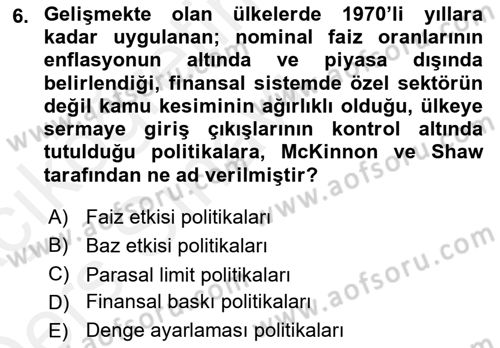 İktisadi Kalkınma Dersi 2017 - 2018 Yılı 3 Ders Sınav Soruları 6. Soru