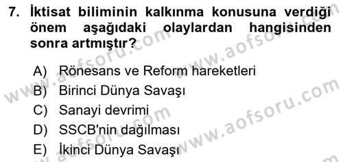 İktisadi Kalkınma Dersi 2017 - 2018 Yılı 3 Ders Sınav Soruları 7. Soru