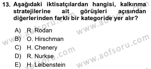 İktisadi Kalkınma Dersi Ara Sınavı Deneme Sınav Soruları 13. Soru