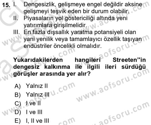 İktisadi Kalkınma Dersi Ara Sınavı Deneme Sınav Soruları 15. Soru