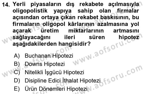 İktisadi Kalkınma Dersi 2017 - 2018 Yılı (Final) Dönem Sonu Sınav Soruları 14. Soru