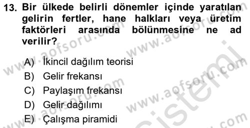 İktisadi Kalkınma Dersi 2018 - 2019 Yılı 3 Ders Sınav Soruları 13. Soru