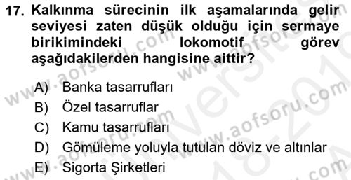 İktisadi Kalkınma Dersi Ara Sınavı Deneme Sınav Soruları 17. Soru