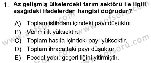 İktisadi Kalkınma Dersi 2019 - 2020 Yılı (Vize) Ara Sınav Soruları 1. Soru