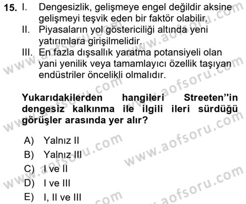 İktisadi Kalkınma Dersi 2019 - 2020 Yılı (Vize) Ara Sınav Soruları 15. Soru