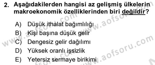 İktisadi Kalkınma Dersi Ara Sınavı Deneme Sınav Soruları 2. Soru