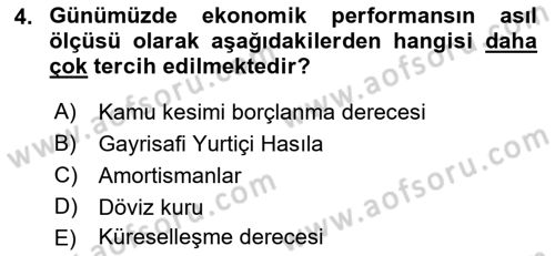 İktisadi Kalkınma Dersi 2019 - 2020 Yılı (Vize) Ara Sınav Soruları 4. Soru