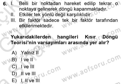 İktisadi Kalkınma Dersi 2019 - 2020 Yılı (Vize) Ara Sınav Soruları 6. Soru