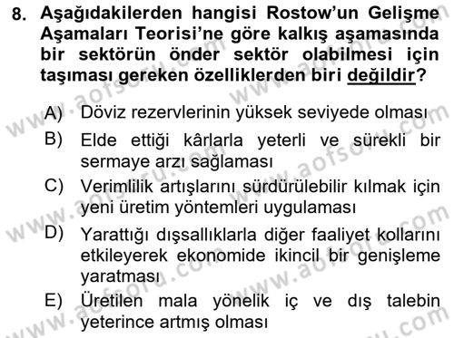 İktisadi Kalkınma Dersi 2019 - 2020 Yılı (Vize) Ara Sınav Soruları 8. Soru