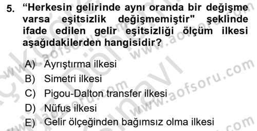 İktisadi Kalkınma Dersi 2019 - 2020 Yılı (Final) Dönem Sonu Sınav Soruları 5. Soru