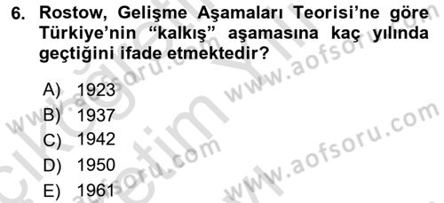 İktisadi Kalkınma Dersi 2020 - 2021 Yılı Yaz Okulu Sınav Soruları 6. Soru